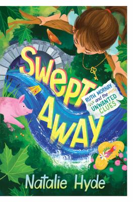 Swept away : Ruth Mornay and the unwanted clues Book cover