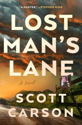 Lost man's lane : a novel Book cover