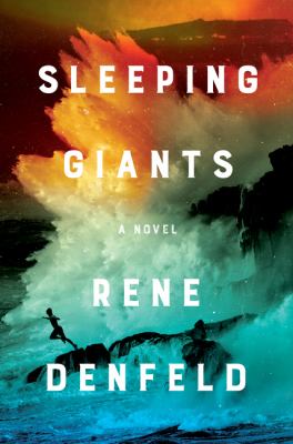Sleeping giants : a novel Book cover