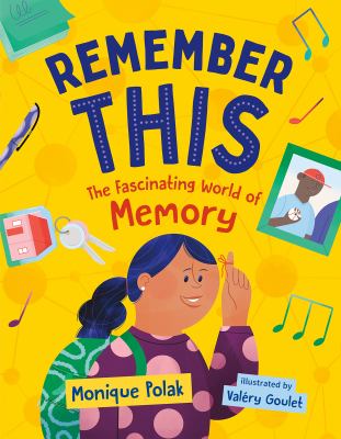 Remember this : the fascinating world of memory Book cover