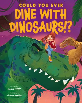Could you ever dine with dinosaurs!? Book cover