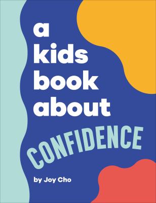 A kids book about confidence Book cover