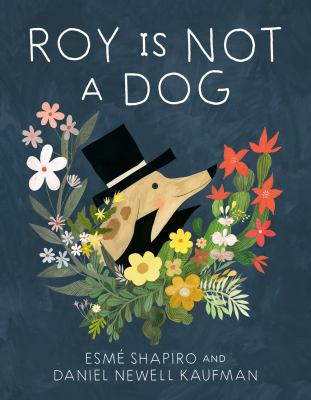 Roy is not a dog Book cover