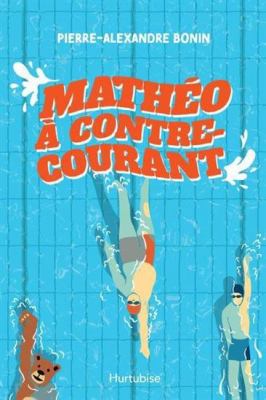 Mathéo à contre-courant Book cover