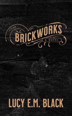 The Brickworks Book cover