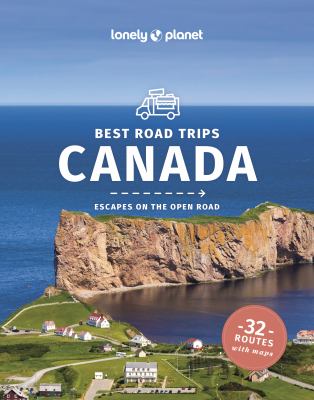 Lonely Planet best road trips Canada : escapes on the open road Book cover