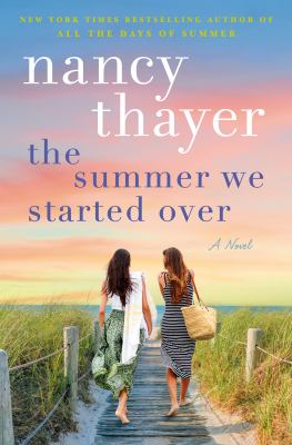 The summer we started over : a novel Book cover