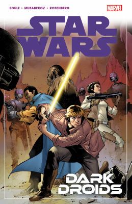 Star Wars. Vol. 7 Dark droids Book cover