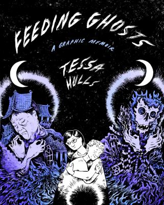 Feeding ghosts : a graphic memoir Book cover