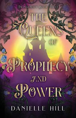 Th e queens of prophecy and power Book cover